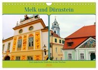 Produktbild: Melk und D&uuml;rnstein, zwei malerische St&auml;dtchen in der Wachau (Wandkalender 2026 DIN A4 quer), CALVENDO Monatskalender