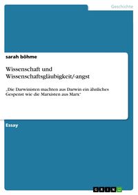 Produktbild: Wissenschaft und Wissenschaftsgl&auml;ubigkeit/-angst