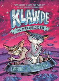 Produktbild: Marciano, J: Klawde: Evil Alien Warlord Cat: Emperor of the