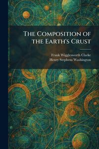 Produktbild: The Composition of the Earth's Crust