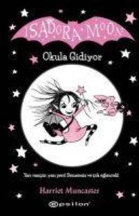 Produktbild: Isadora Moon - Okula Gidiyor