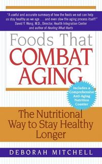 Produktbild: Foods That Combat Aging