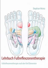 Produktbild: Lehrbuch Fu&szlig;reflexzonentherapie
