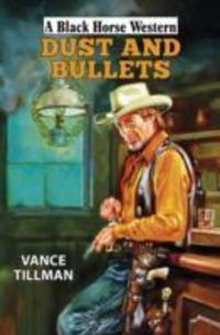 Produktbild: Tillman, V: Dust and Bullets