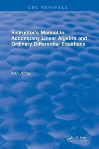 Produktbild: Instructors Manual to Accompany Linear Algebra and Ordinary Differential Equations