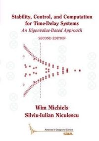 Produktbild: Stability, Control, and Computation for Time-Delay Systems