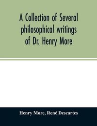 Produktbild: A collection of several philosophical writings of Dr. Henry More