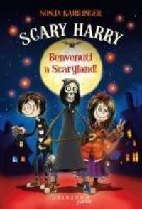 Produktbild: Benvenuti a Scaryland! Scary Harry