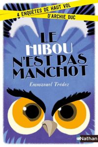 Produktbild: Le hibou n'est pas manchot