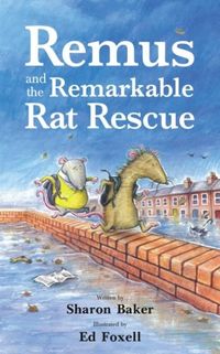 Produktbild: Remus and the Remarkable Rat Rescue