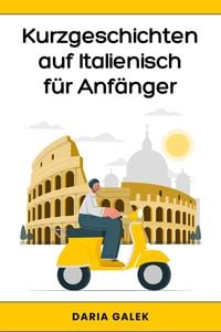 Produktbild: Kurzgeschichten auf Italienisch f&uuml;r Anf&auml;nger
