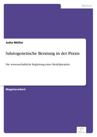 Produktbild: Salutogenetische Beratung in der Praxis