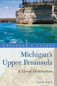 Produktbild: Explorer's Guide Michigan's Upper Peninsula