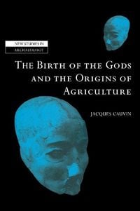 Produktbild: The Birth of the Gods and the Origins of Agriculture
