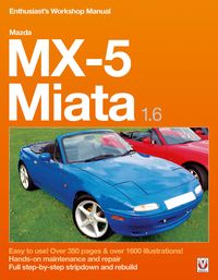Produktbild: Mazda Mx-5 Miata 1.6 Enthusiast's Workshop Manual