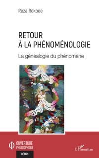 Produktbild: Retour &agrave; la ph&eacute;nom&eacute;nologie