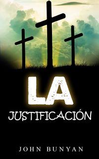 Produktbild: La Justificaci&oacute;n