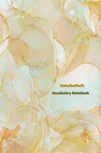 Produktbild: Vokalbelheft A5: Geschenk-Idee f&uuml;r alle Studenten Sch&uuml;ler: Vokabelheft: A5, 100 Blatt, 2 Spalten mit Teilungslinie