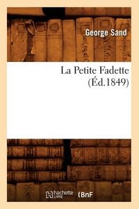 Produktbild: La Petite Fadette, (&Eacute;d.1849)