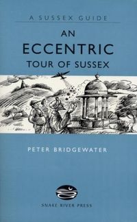 Produktbild: An Eccentric Tour of Sussex