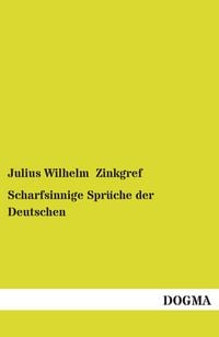 Produktbild: Scharfsinnige Spr&uuml;che der Deutschen