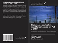 Produktbild: Sistema de control de sem&aacute;foros basado en PLD y CPLD