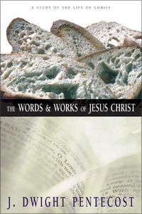 Produktbild: The Words and Works of Jesus Christ