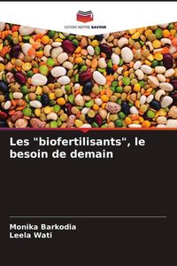 Produktbild: Les "biofertilisants", le besoin de demain