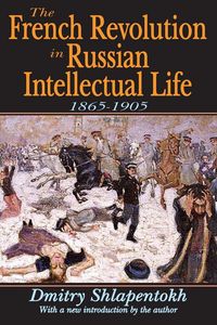 Produktbild: The French Revolution in Russian Intellectual Life