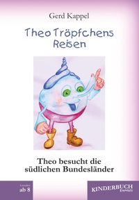 Produktbild: Theo Tr&ouml;pfchens Reisen