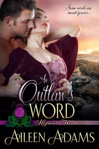 Produktbild: An Outlaw's Word (Highland Heartbeats, #9)