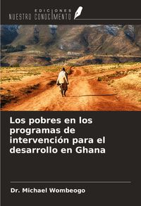 Produktbild: Los pobres en los programas de intervenci&oacute;n para el desarrollo en Ghana
