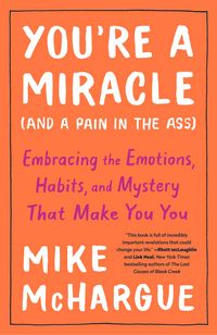 Produktbild: You're a Miracle (and a Pain in the Ass)