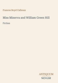 Produktbild: Miss Minerva and William Green Hill