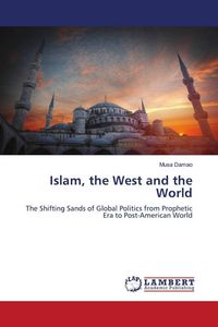 Produktbild: Islam, the West and the World