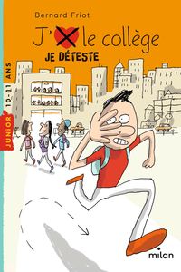 Produktbild: J'aime/J'd&eacute;teste le coll&egrave;ge