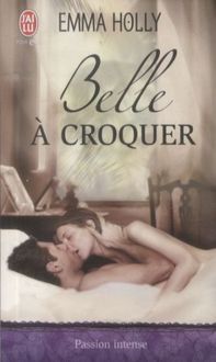 Produktbild: Belle &agrave; croquer