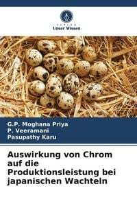Produktbild: Auswirkung von Chrom auf die Produktionsleistung bei japanischen Wachteln