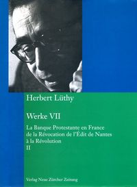 Bild vom Artikel Herbert Lüthy, Werkausgabe, Werke VII vom Autor Herbert Lüthy