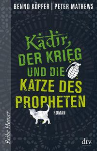 Produktbild: Kadir, der Krieg und die Katze des Propheten
