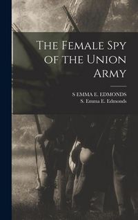 Produktbild: The Female Spy of the Union Army