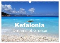 Produktbild: Kefalonia - Dreams of Greece (Wall Calendar 2026 DIN A3 landscape), CALVENDO 12 Month Wall Calendar