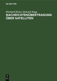 Produktbild: Nachrichten&uuml;bertragung &uuml;ber Satelliten