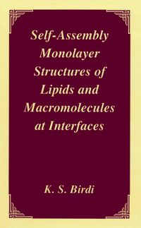 Produktbild: Self-Assembly Monolayer Structures of Lipids and Macromolecules at Interfaces