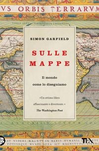 Produktbild: Sulle mappe. Il mondo come lo disegniamo