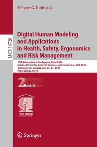 Produktbild: Digital Human Modeling and Applications in Health, Safety, Ergonomics and Risk Management