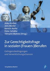 Produktbild: Zur Gerechtigkeitsfrage in sozialen (Frauen-)Berufen