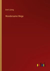 Produktbild: Wundersame Wege