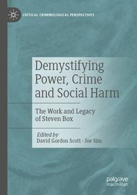 Produktbild: Demystifying Power, Crime and Social Harm