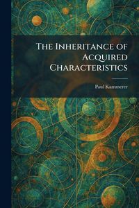 Produktbild: The Inheritance of Acquired Characteristics